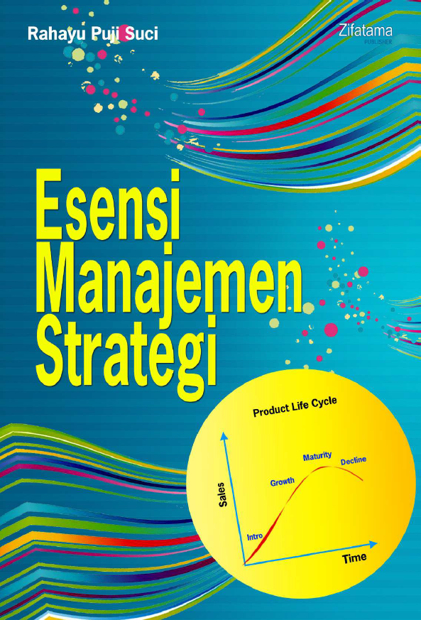 Esensi Manajemen Strategi